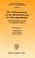 Cover of: Der Verfassungsstaat vor der Herausforderung der Massengesellschaft. Konstitutionalismus um 1900 im europäischen Vergleich. (Schriften zur Europäischen Rechts- und Verfassungsgeschichte; ERV 41)