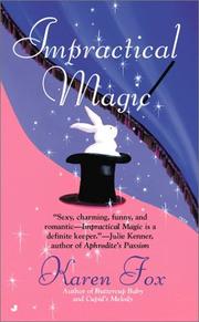 Cover of: Impractical magic by Karen Fox