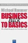 Cover of: Business back to Basics. Die 9- Punkte Strategie für den Unternehmenserfolg.