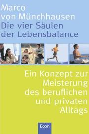 Cover of: Die vier Säulen der Lebensbalance.