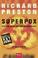 Cover of: Superpox. Tödliche Viren aus dem Geheimlabors.