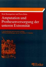Cover of: Amputation und Prothesenversorgung der unteren Extremität.
