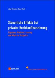 Cover of: Steuerliche Effekte Bei Privater Hochbaufinanzierung: Eigenbau, Mietkauf, Leasing & Miete Im Vergleich