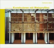 Cover of: Konstruieren Mit Walzprofilen by Friedrich Grimm
