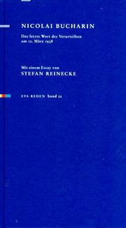 Cover of: Das letzte Wort des Verurteilten am 12. März 1938.