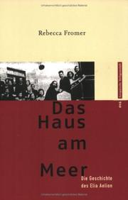 Cover of: Das Haus am Meer. Die Geschichte des Elia Aelion.