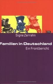 Familien in Deutschland: ein Frontbericht by Signe Zerrahn