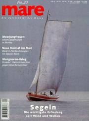 Cover of: mare, Die Zeitschrift der Meere, Nr.20, Segeln