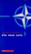 Cover of: Die neue NATO. Vom Verteidigungsbündnis zur Interventionsmacht?