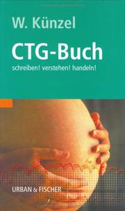 Cover of: CTG-Buch by Wolfgang Künzel