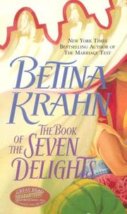 Cover of: The Book of the seven delights by Betina M. Krahn