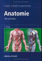 Cover of: Anatomie. Text und Atlas. Deutsche und lateinische Bezeichnungen. by Herbert Lippert, Wunna Lippert-Burmester