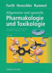 Cover of: Allgemeine und spezielle Pharmakologie und Toxikologie. by Wolfgang Forth, Dietrich Henschler, Walter Rummel