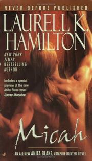 Cover of: Micah (Anita Blake, Vampire Hunter: Book 13) by Laurell K. Hamilton