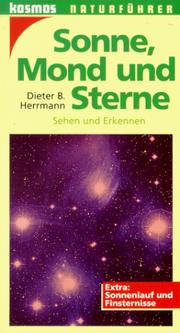 Cover of: Sonne, Mond und Sterne. Sehen und Erkennen.
