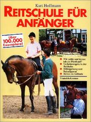 Cover of: Reitschule für Anfänger. So wird man sattelfest.