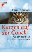 Cover of: Katzen auf der Couch. Aus dem Tagebuch einer Katzenpsychologin. by Pam Johnson