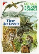 Cover of: Der Neue Kinder Kosmos. Tiere der Urzeit.