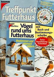 Cover of: Treffpunkt Futterhaus. by Detlef Singer