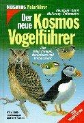 Cover of: Der neue Kosmos - Vogelführer. Alle Arten Europas, Nordafrikas und Vorderasiens.