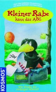 Cover of: Kleiner Rabe (Spiele), Kleiner Rabe kann das ABC (Spiel) by Annet Rudolph, Nele Moost