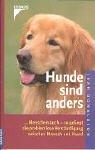 Cover of: Hunde sind anders.