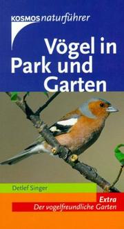 Cover of: Vögel in Park und Garten. Extra by Detlef Singer