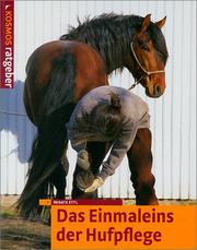 Cover of: Das Einmaleins der Hufpflege.