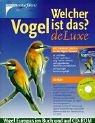 Cover of: Welcher Vogel ist das? de Luxe, m. CD-ROM
