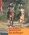 Cover of: Reitschule für Anfänger.