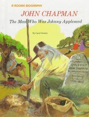 Cover of: John Chapman: the man who was Johnny Appleseed