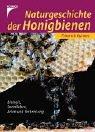 Cover of: Naturgeschichte der Honigbienen. Sonderausgabe. by Friedrich Ruttner
