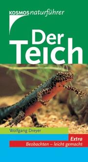 Cover of: Der Teich. Extra: Beobachten - leicht gemacht.