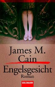 Cover of: Engelsgesicht. by James M. Cain