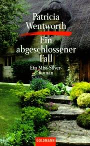 Cover of: Ein abgeschlossener Fall. Ein Miss- Silver- Roman.