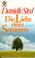 Cover of: Die Liebe eines Sommers