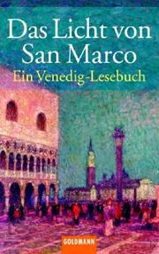 Cover of: Das Licht von San- Marco. Ein Venedig- Lesebuch.