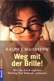 Cover of: Weg mit der Brille. by Ralph J. MacFadyen