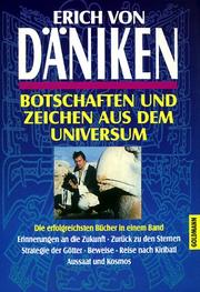 Cover of: Botschaften und Zeichen aus dem Universum. by Erich von Däniken