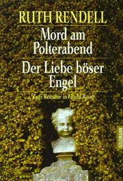 Cover of: Der Liebe böser Engel / Mord am Polterabend. Zwei Romane in einem Band.