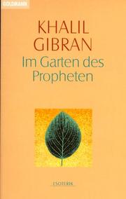 Cover of: Im Garten des Propheten. by Kahlil Gibran
