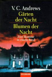 Novels (Garden of Shadows / Flowers in the Attic)