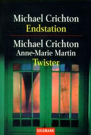 Cover of: Endstation / Twister. Zwei Romane in einem Band.