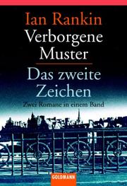 Cover of: Verborgene Muster / Das zweite Zeichen. Zwei Romane in einem Band.