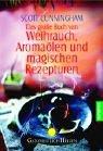 Cover of: Das große Buch von Weihrauch, Aromaölen und magischen Rezepturen. by Scott Cunningham, Scott Cunningham