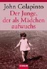 Cover of: Der Junge, der als Mädchen aufwuchs. by John Colapinto