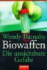 Cover of: Biowaffen. Die unsichtbare Gefahr.