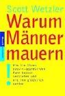 Cover of: Warum Männer mauern.