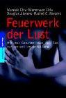 Cover of: Feuerwerk der Lust. Mit den Geheimnissen des Tao zur sexuellen Erfüllung.
