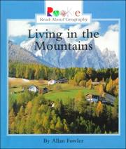 Cover of: Living in the Mountains (Rookie Read-About Geography)